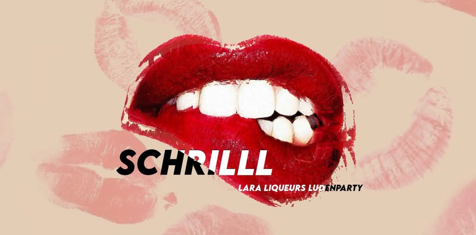 SCHRiLLL - Tanzmusik mit Lara Liqueur