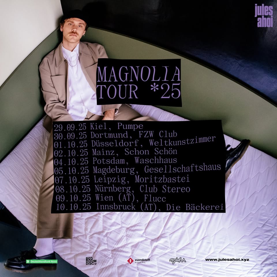 Jules Ahoi “Magnolia” Tour 2025 - Leipzig
