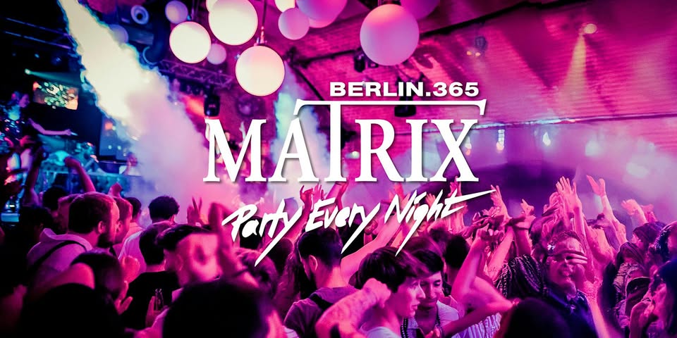 Matrix Club Berlin "LADIES FIRST " Wednesday 29.04.2026