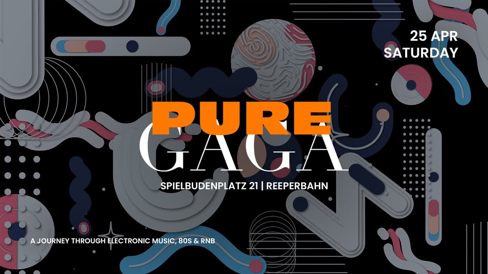 PURE GAGA | SA 25 | APRIL