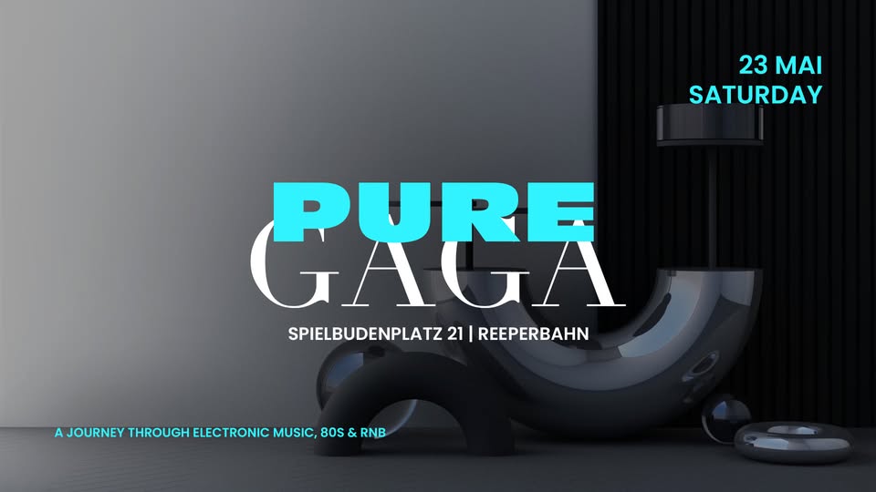 PURE GAGA | SA 23 | MAI