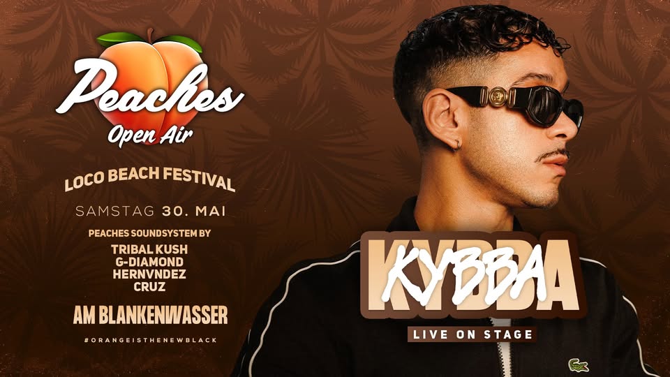 KYBBA Live on Stage! x Peaches Open Air Loco Beach | Am Blankenwasser