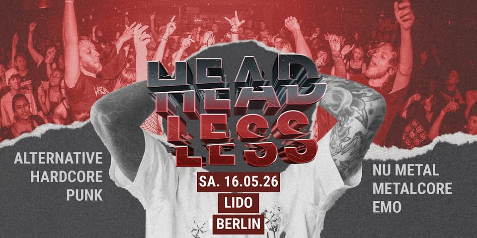 Headless • The Home of Core & Alternative Rock • Berlin