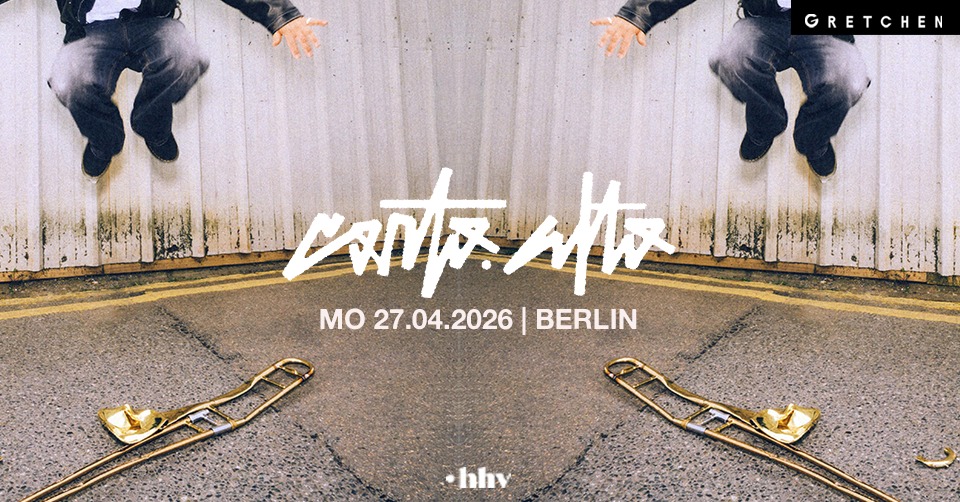 CORTO.ALTO – Gretchen, Berlin