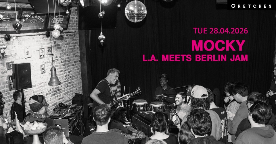 MOCKY - LA meets BERLIN JAM
