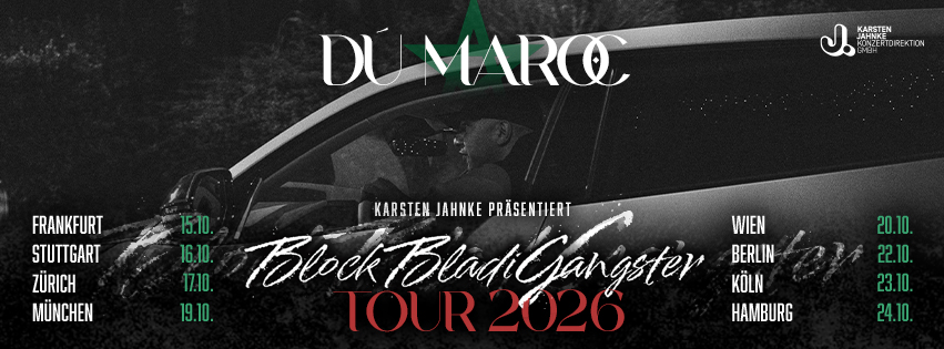 Dú Maroc | Block Bladi Gangster Tour | Berlin