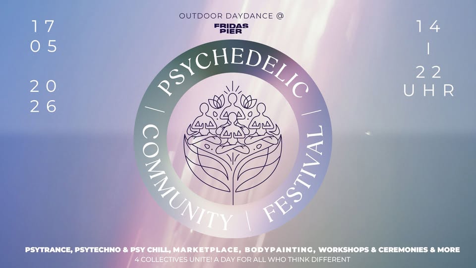Psychedelic Community Festival Stuttgart | DayDance @ Fridas Pier