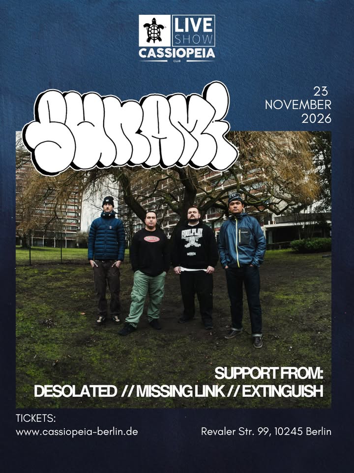 SUNAMI I DESOLATED I MISSING LINK I EXTINGUISH // cassiopeia Berlin