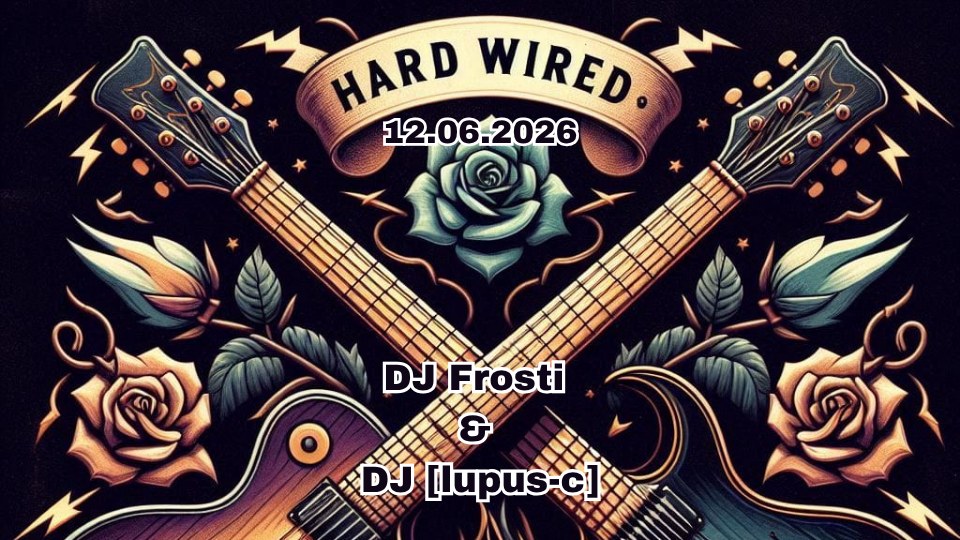 Hard Wired