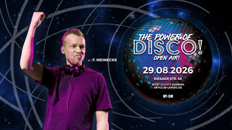 29.08.2026 - The Power of Disco! Open Air. -  SKY CLUB LEIPZIG