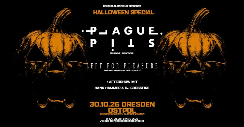 Halloween Special: Plague Pits + Left for Pleasure 