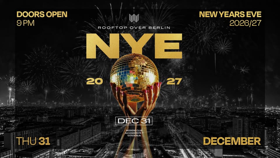 NEW YEAR'S EVE 2026/27🎆 – ROOFTOP OVER BERLIN