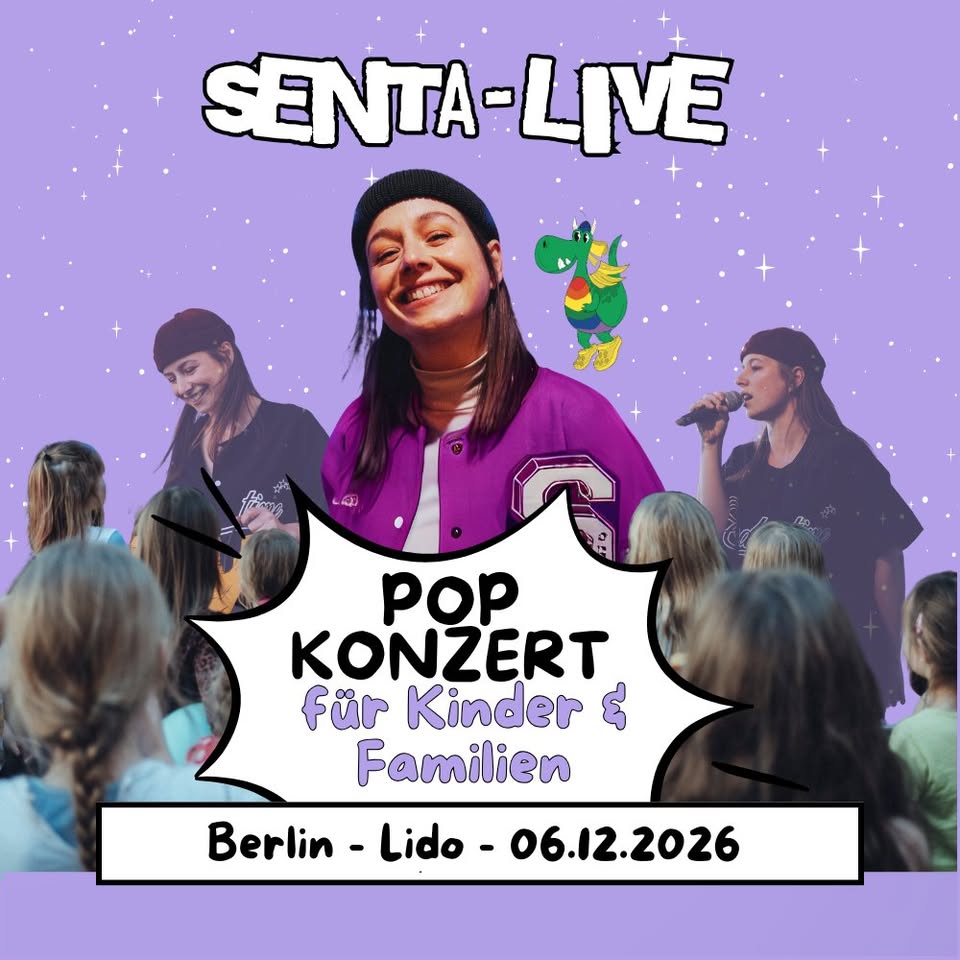 Senta • Berlin • Lido