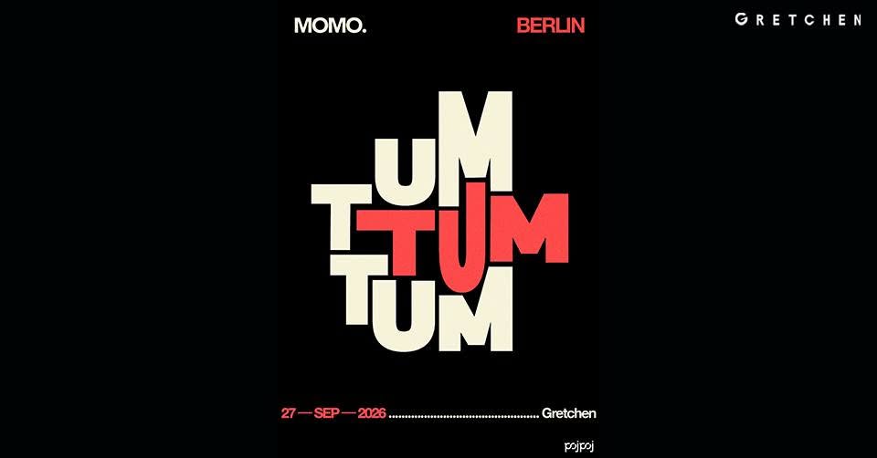 MOMO. Tum Tum Tum Tour