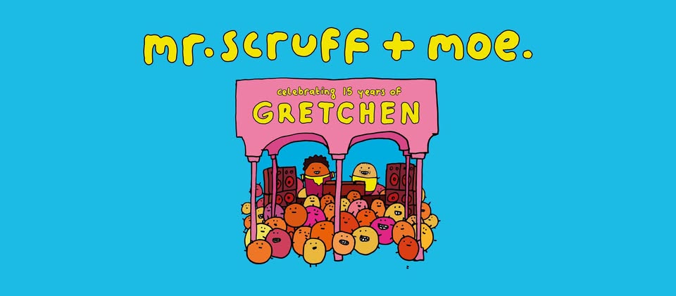 15 Years Gretchen – mr.scruff + moe. – Gretchen, Berlin