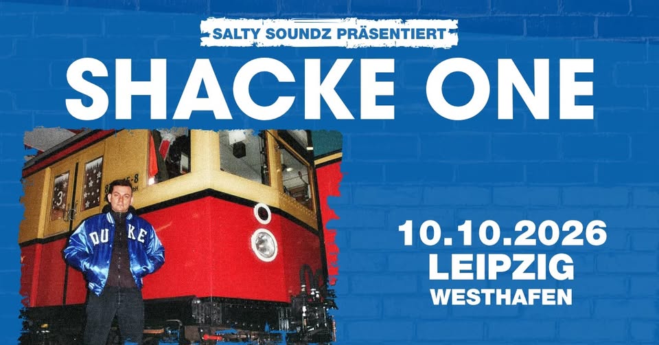 Shacke One • Sternzeichen Boss Tour • Leipzig