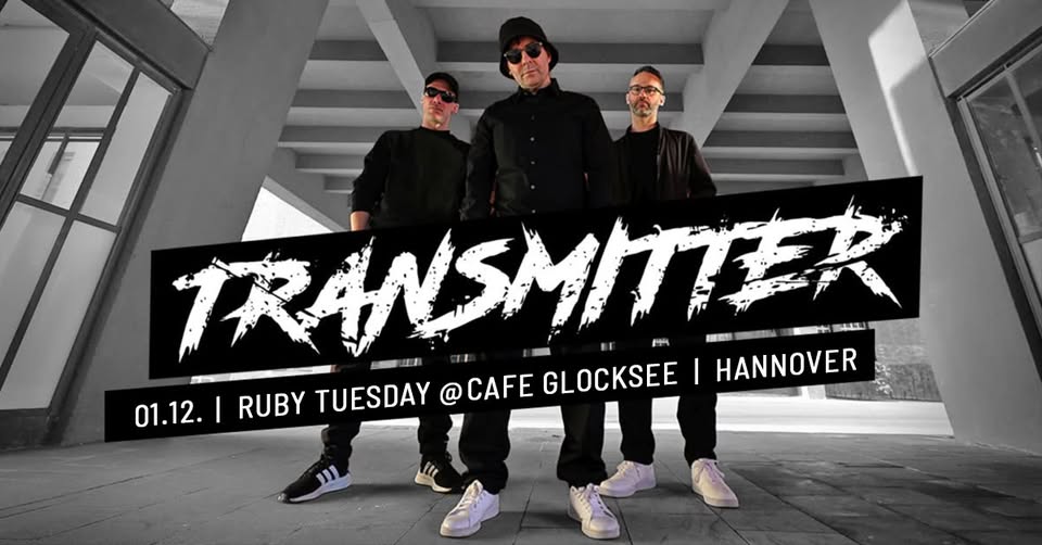 Ruby Tuesday | TRANSMITTER