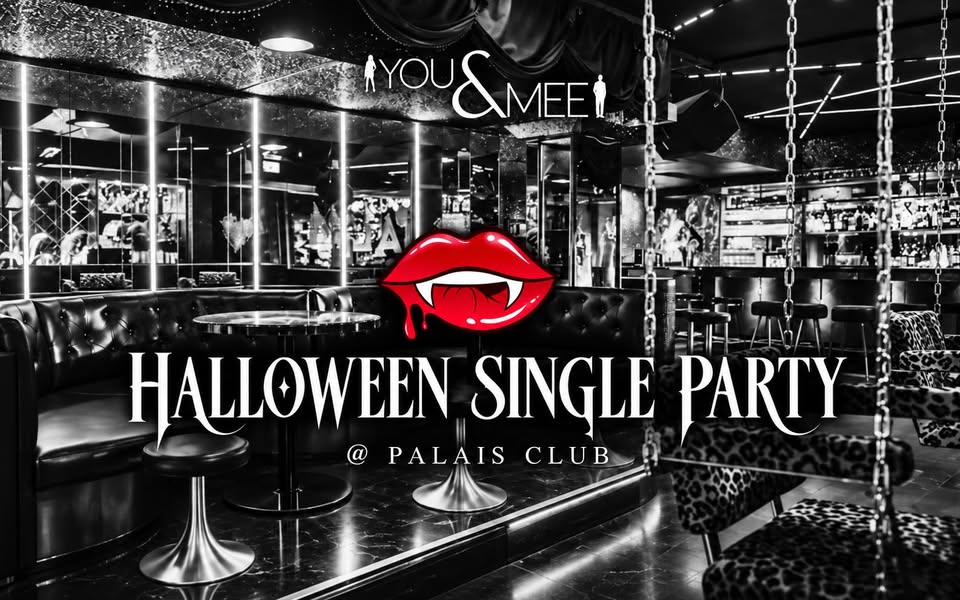 👄 HALLOWEEN SINGLE PARTY @ PALAIS CLUB