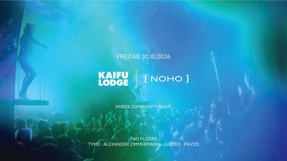 KAIFU-LODGE X [ NOHO ] | FR 30.10.2026